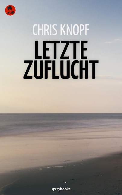 Letzte Zuflucht - Chris Knopf