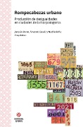 Cover-Bild zum Titel 'Rompecabezas urbano' von 'Joaquín Perren, Roberto Matías Samar, Germán Gabriel Pérez, Sylvia Oliviera Mattos, María Emilia Soria'