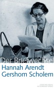 Cover-Bild zum Titel 'Hannah Arendt / Gershom Scholem Der Briefwechsel' von 'Gershom Scholem, Hannah Arendt'