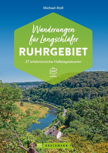 Wanderungen für Langschläfer Ruhrgebiet - Michael Moll