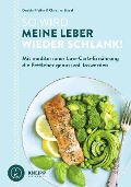 Cover-Bild zum Titel 'So wird meine Leber wieder schlank!' von 'Daniela Pfeifer, Christina Biechl'