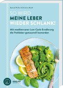 Cover-Bild zum Titel 'So wird meine Leber wieder schlank!' von 'Daniela Pfeifer, Christina Biechl'