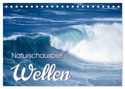 Cover-Bild zum Titel 'Naturschauspiel Wellen (Tischkalender 2026 DIN A5 quer), CALVENDO Monatskalender' von 'Roland T. Frank'