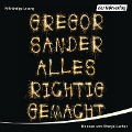 Cover-Bild zum Titel 'Alles richtig gemacht' von 'Gregor Sander'
