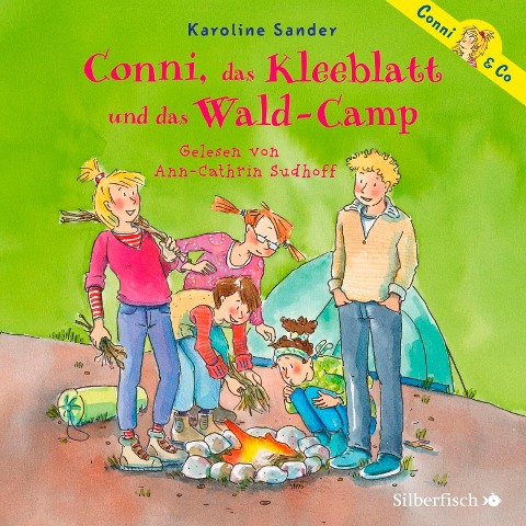 Conni, das Kleeblatt und das Wald-Camp (Conni & Co 14) - Karoline Sander