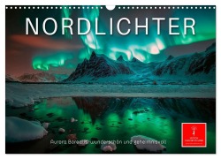 Nordlichter - Aurora Borealis, wunderschön und geheimnisvolll (Wandkalender 2026 DIN A3 quer), CALVENDO Monatskalender - Peter Roder