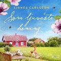 Cover-Bild zum Titel 'Som ljuvaste honung' von 'Linnea Carlsson'