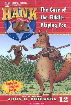 The Case of the Fiddle-Playing Fox - John R. Erickson