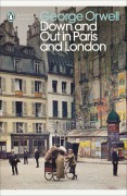 Cover-Bild zum Titel 'Down an Out in Paris and London' von 'George Orwell'