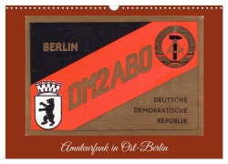 Cover-Bild zum Titel 'Amateurfunk in Ost-Berlin (Wandkalender 2026 DIN A3 quer), CALVENDO Monatskalender' von 'Henning von Löwis of Menar'