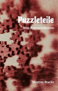 Cover-Bild zum Titel 'Puzzleteile' von 'Martina Bracke'
