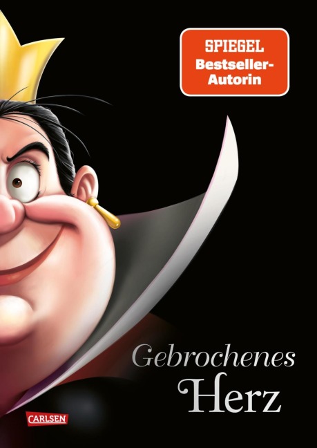 Disney Villains 12: Gebrochenes Herz (Villains "Herzkönigin" - Alice im Wunderland) - Walt Disney, Serena Valentino