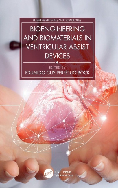 Bioengineering and Biomaterials in Ventricular Assist Devices - 