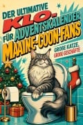 Cover-Bild zum Titel 'Der ultimative Klo-Adventskalender für Maine-Coon-Fans' von 'Charlotte Neumann'