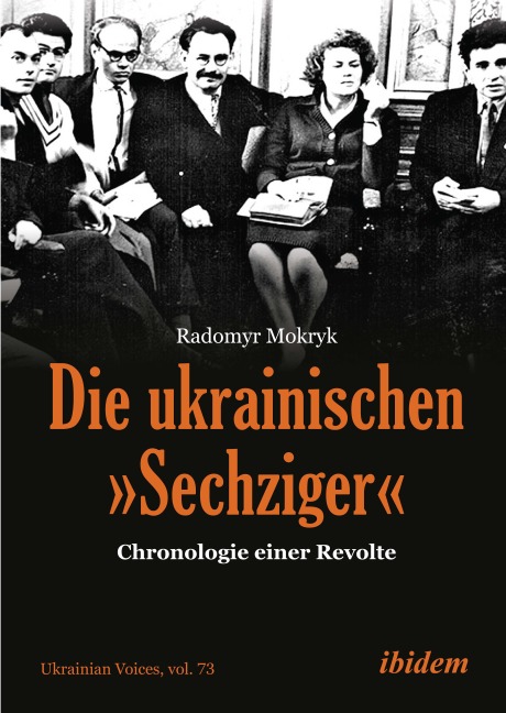 Die ukrainischen »Sechziger« - Radomyr Mokryk