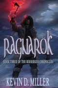 Cover-Bild zum Titel 'Ragnarök (The Berserker Chronicles, #3)' von 'Kevin D. Miller'