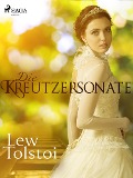 Cover-Bild zum Titel 'Die Kreutzersonate' von 'Lew Tolstoi'