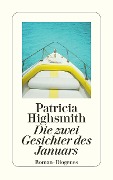 Cover-Bild zum Titel 'Die zwei Gesichter des Januars' von 'Patricia Highsmith'