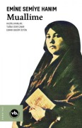 Cover-Bild zum Titel 'Muallime' von 'Emine Semiye Hanim'