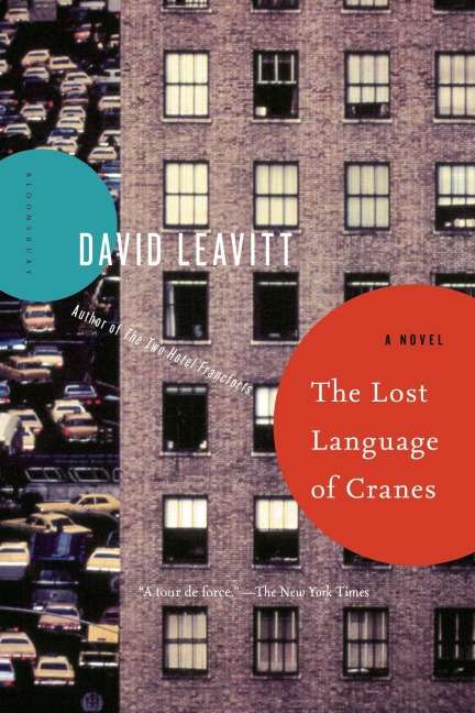The Lost Language of Cranes - David Leavitt