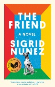 Cover-Bild zum Titel 'The Friend' von 'Sigrid Nunez'
