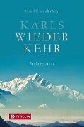 Karls Wiederkehr - Rudolf Alexander Mayr