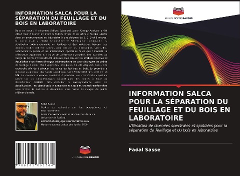 INFORMATION SALCA POUR LA SÉPARATION DU FEUILLAGE ET DU BOIS EN LABORATOIRE - Fadal Sasse