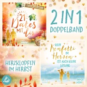 Cover-Bild zum Titel '21 Dates mit dir & Kein Konfetti im Herzen ist auch keine Lösung ¿ Doppelband' von 'Svenja Lassen'