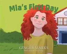 Cover-Bild zum Titel 'Mia's First Day (Mia's Reflections, #2)' von 'Ginger Marks'