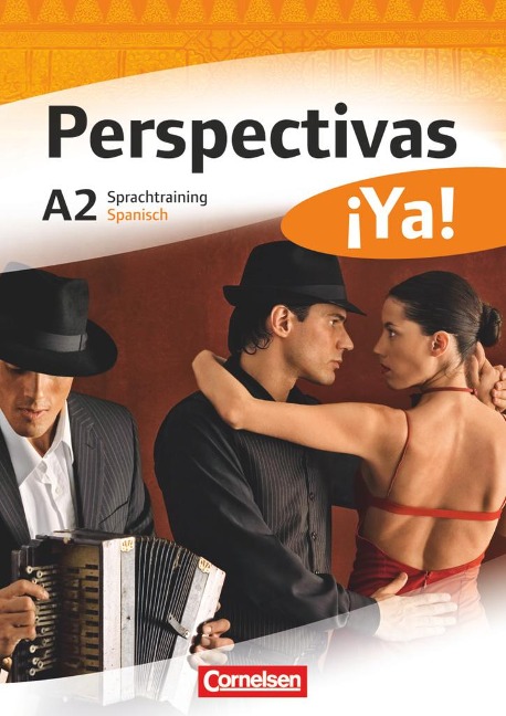Perspectivas ¡Ya! A2. Sprachtraining - María del Carmen Mata Manjón