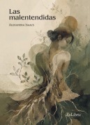 Cover-Bild zum Titel 'Las malentendidas' von 'Alexandra Isaacs'
