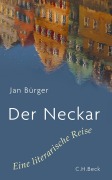 Cover-Bild zum Titel 'Der Neckar' von 'Jan Bürger'
