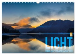 Licht über Alpenlandschaften (Wandkalender 2026 DIN A3 quer), CALVENDO Monatskalender - Stefan Sporrer