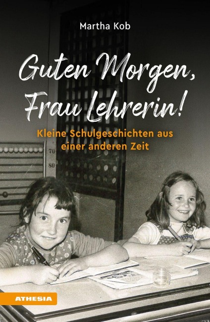 Guten Morgen, Frau Lehrerin - Martha Kob