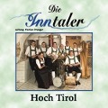 Hoch Tirol - Die Inntaler