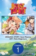 Cover-Bild zum Titel 'Beast Tamer #001' von 'Suzu Miyama, Moto Shigemura'