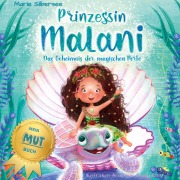 Cover-Bild zum Titel 'Prinzessin Malani' von 'Marie Silbersee'