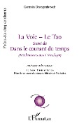 Cover-Bild zum Titel 'La Voie - Le Tao' von 'Germain Droogenbroodt'