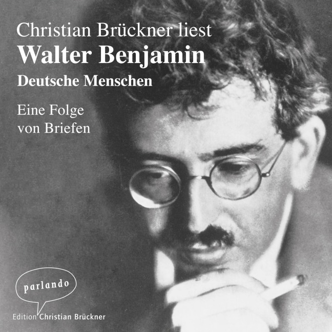 Deutsche Menschen - Walter Benjamin