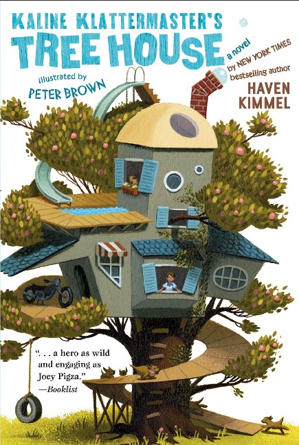 Kaline Klattermaster's Tree House - Haven Kimmel