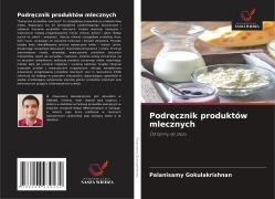 Cover-Bild zum Titel 'Podr¿cznik produktów mlecznych' von 'Palanisamy Gokulakrishnan'