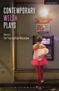 Cover-Bild zum Titel 'Contemporary Welsh Plays' von 'Matthew Trevannion, Rachel Trezise'