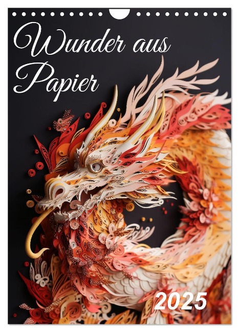 Wunder aus Papier (Wandkalender 2025 DIN A4 hoch), CALVENDO Monatskalender - Kerstin Waurick