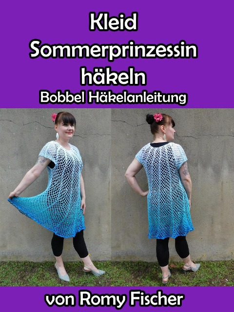 Kleid Sommerprinzessin häkeln - Romy Fischer