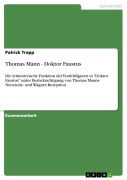 Cover-Bild zum Titel 'Thomas Mann - Doktor Faustus' von 'Patrick Trapp'