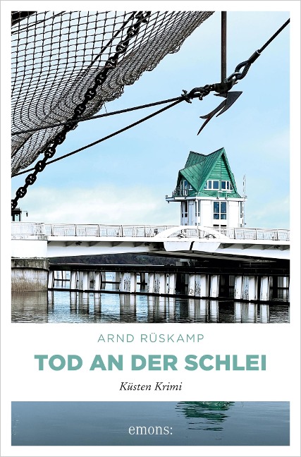 Tod an der Schlei. Kriminalhauptkommissarin Marie Geisler ermittelt in ihrem 6. Fall - Arnd Rüskamp