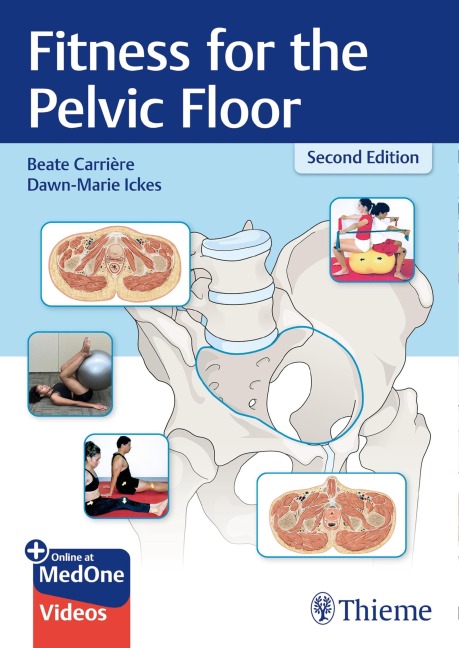 Fitness for the Pelvic Floor - Beate Carrière, Dawn-Marie Ickes
