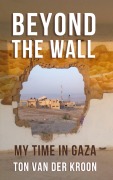 Cover-Bild zum Titel 'Beyond the wall' von 'Ton van der Kroon'