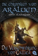 Cover-Bild zum Titel 'Die Chroniken von Araluen - Die Verschwörung von Gallica' von 'John Flanagan'