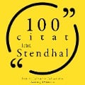Cover-Bild zum Titel '100 citat från Stendhal' von 'Stendhal'
